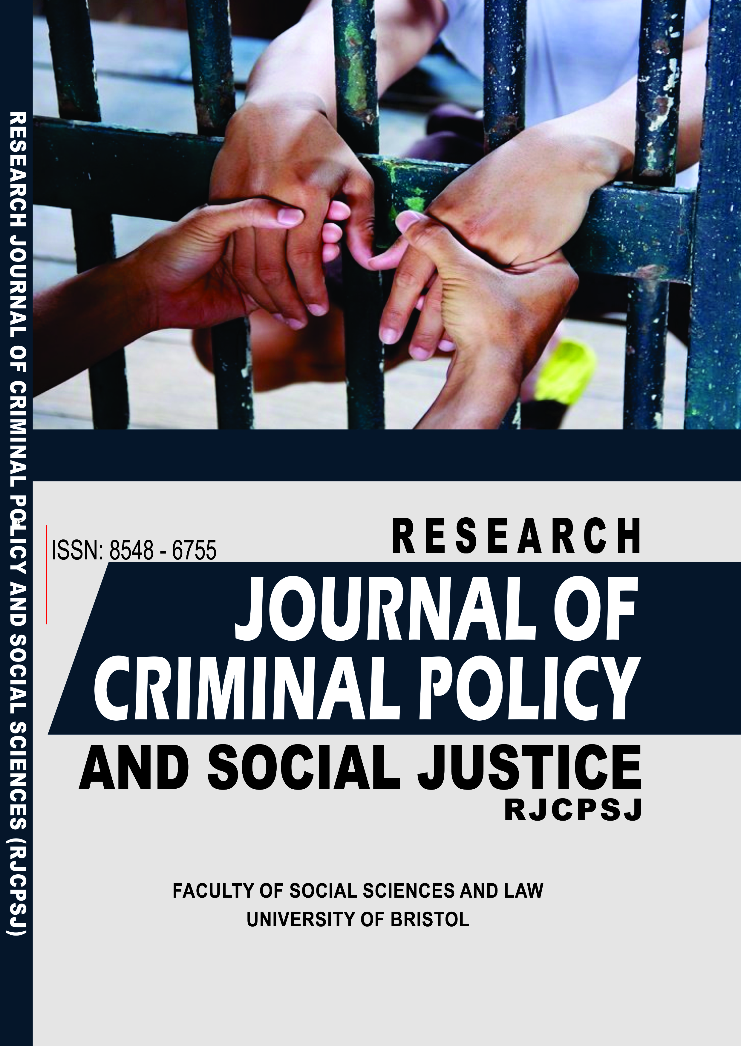 RESEARCH JOURNAL OF CRIMINAL POLICY AND SOCIAL JUSTICE (RJCPSJ)